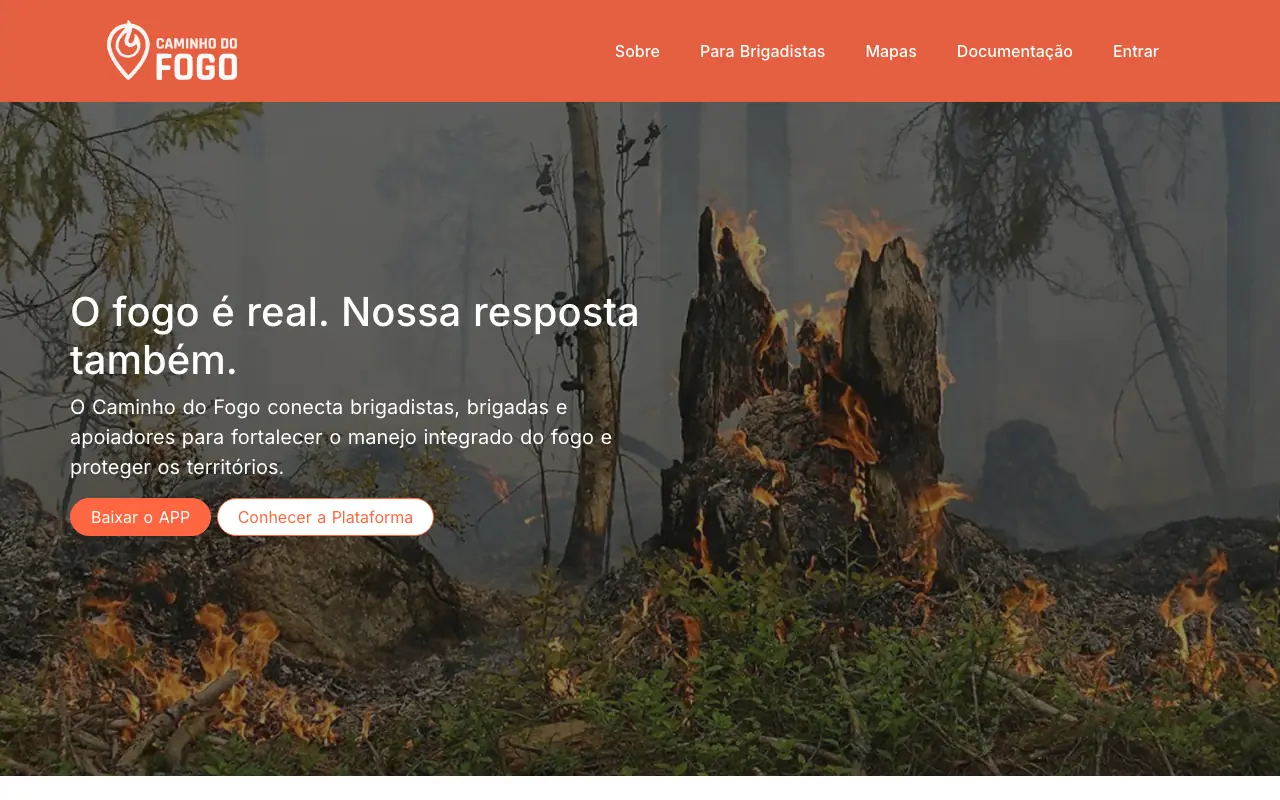 Site do Caminho do Fogo com o texto “O fogo é real. Nossa resposta também.”